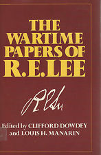 Wartime Papers of R.E.Lee
