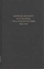 Marriage Death Notices:Charleston